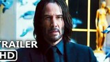 JOHN WICK CHAPTER 4 Trailer (2023) คีอานู รีฟส์