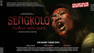 Sengkolo Malam Satu Suro - Donny Alamsyah, Fauzan Nasrul, Anantya Kirana | Film Bioskop Terbaru 2024