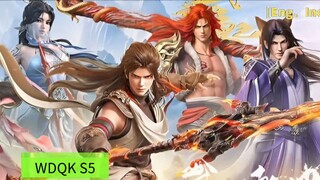 Wudong qian kun S5 ep 9 - 12 end