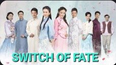 SWITCH OF FATE  EP.1 (2016) CDRAMA