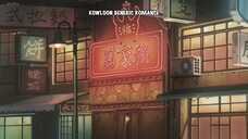 Kowloon Generic Romance - 02 Sub Indo