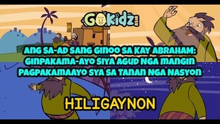 Bible Stories| Sunday School| ANG SA-AD SANG GINOO SA KAY ABRAHAM (Hiigaynon Version)