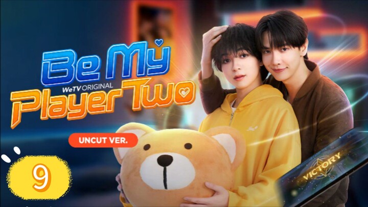 Be My Player Two Episode 9 Eng Sub