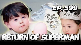 🇰🇷EP. 599 RETURN OF SUPERMAN (2025) | ENG SUB | VARIETY SHOW
