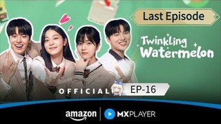 Twinkling Watermelon S01 [Episode-16】 Hindi Dubbed....K-Drama....Kore