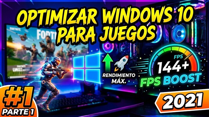 Optimizar Windows 10 para juegos 2021  I #1