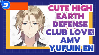 Cute High Earth Defense Club LOVE! AMV
Yufuin En_3