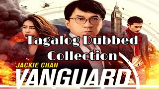 VANGUARD -(Jackie Chan) Tagalog Dubb