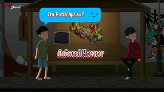 Itu Apa ? ( Animasi Horror )