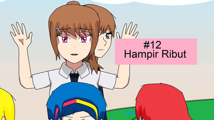 Hampir Ribut Lagi - Arc Mera (Animasi Drama)