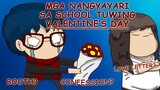 MGA NANGYAYARI SA SCHOOL TUWING VALENTINE'S DAY by Markie Do | Pinoy Animation