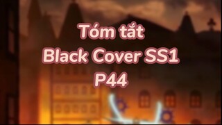 Tóm tất: Black Cover Season 1 ( P42 )| #anime #blackcover