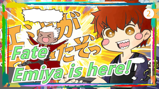Fate|[Hand Drawn MAD]Emiya is here!_2