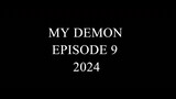 My Demon 2024 Ep. 9 [720p]
