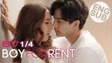 [Eng Sub] Boy For Rent ผู้ชายให้เช่า | EP.7 [1/4]