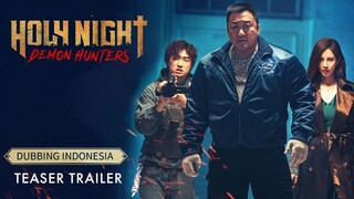 [DUBINDO] TRAILER : Holy Night Demon Hunter Trailer