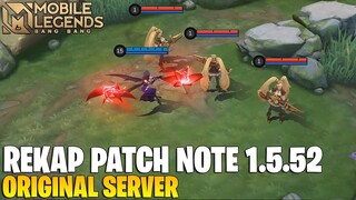 CARMILLA BUFF, GRANGER BUFF, BARATS BUFF - REKAP PATCH NOTE 1.5.52 ORIGINAL SERVER MOBILE LEGENDS