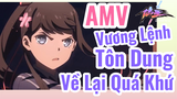 [Nhật Ký Của Tiên Vương] AMV | Vương Lệnh Tôn Dung Về Lại Quá Khứ