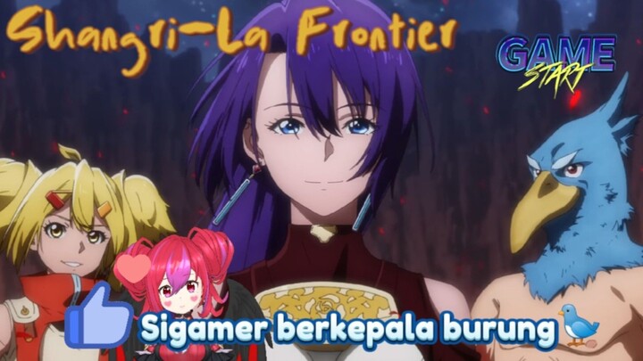 [Review Anime] Gamer berkepala burung🐦||Shangri-La Frontier