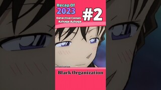 Detective Conan AMV | Azhage Azhage | Recap of 2023 AMV #2 | Black organization