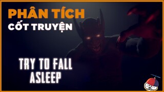 Try to fall asleep - Ngủ đi mai dậy | Cờ Su Original