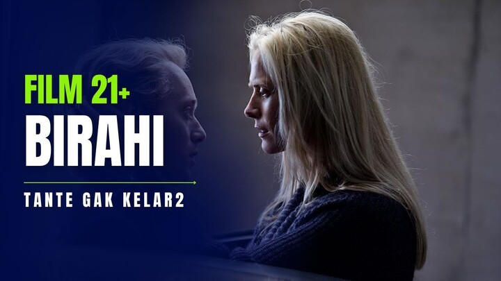 21+ PESONA TANTE 30 TAHUNAN INI BIKIN FILMNYA JADI TEGANG..