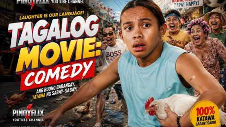Tagalog Full Movie : COMEDY  EngSub