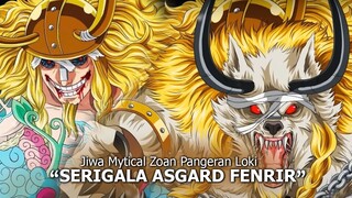 ONE PIECE 1132 - BADASS! WUJUD HYBRID LOKI SERIGALA FENRIR MERAH LEGENDA ASGARD - JOYBOY LUFFY NIKA