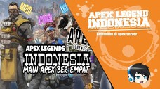 APEX LEGENDS INDONESIA - MAIN APEX BEREMPAT SERU KALI YAA 1 SERVER