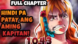 Full Chapter 1043 | Buhay pa ang aming Kapitan! One Piece Tagalog