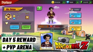 Day 5 Login Reward Mr. Satan + Arena PVP Gameplay Fighter GT Dragon Ball