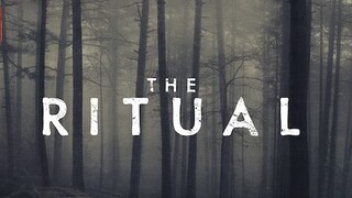 The Ritual (2017)