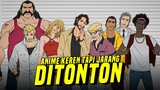 Anime Keren Tapi Jarang Ditonton | WAJIB DITONTON INI!!!