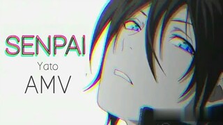 Senpai ~ Yato AMV