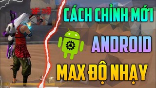 Phát Hiện Cách Chỉnh Mới Trên Android Tối Đa Độ Nhạy Auto Headshot