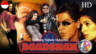 BAADSHAH (1999) DUBBING BAHASA INDONESIA KUALITAS HD