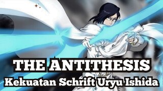 Kekuatan Membalikkan Keadaan Milik Uryu Ishida