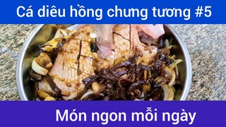 Cá diêu hồng chưng tương p5