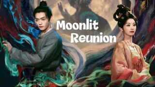 EP 01 • Moonlit-Reunion (Thai-Sub)
