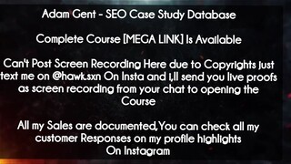 Adam Gent  course - SEO Case Study Database Course download