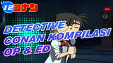 Detektif Conan
Semua OP dan ED_12