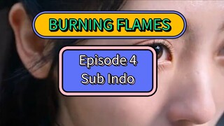 BURNING FLAMES EPS4 SUB INDO