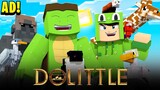 A Dolittle Adventure! - Minecraft Dolittle