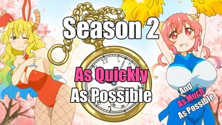 Recapped as Quickly as Possible - Miss Kobayashi's Dragon Maid Season 2