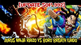 [UPDATE SOP 992] JURUS NINJA RAIZO BISA ATASI BORO BREATH KAIDO