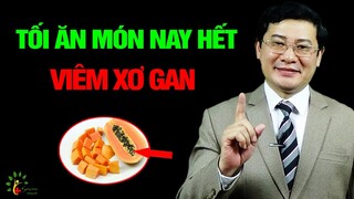 Món ăn Đại Bổ cho người bị Viêm Xơ Gan | Sống Khỏe Sống Tốt