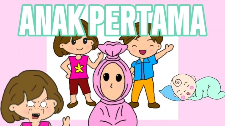 siapa anak pertama? komen di bawah