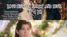 Love between🧚🏻♀️ fairly and devil 😈 TAGALOG EP 4 p2