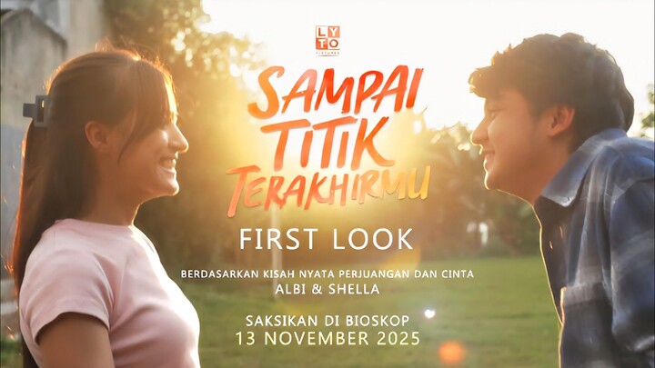 #KontesKreator2025 SAMPAI TITIK TERAKHIRMU (2025) – KISAH NYATA PERJUANGAN CINTA ALBI DAN SHELLA