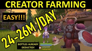 CREATOR FARMING UPTO 26M PER DAY